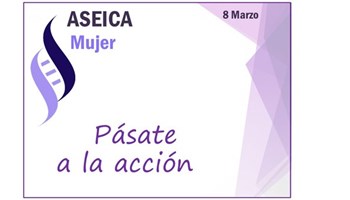 8 de marzo, ASEICA MUJER