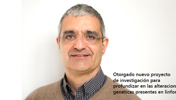 Otorgado nuevo proyecto de investigación para profundizar en las alteraciones genéticas presentes en linfomas