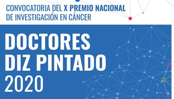 Bases X Premio Nacional de Investigación en Cáncer “DOCTORES DIZ PINTADO”