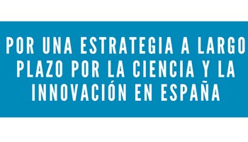 Estrategia a largo plazo por la ciencia y la innovación en España