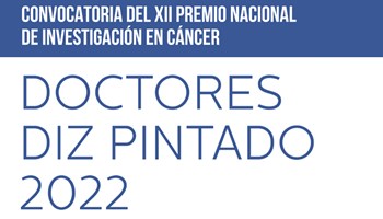 XII PREMIO NACIONAL DE INVESTIGACIÓN EN CÁNCER “DOCTORES DIZ PINTADO