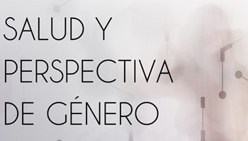Salud y perspectiva de género